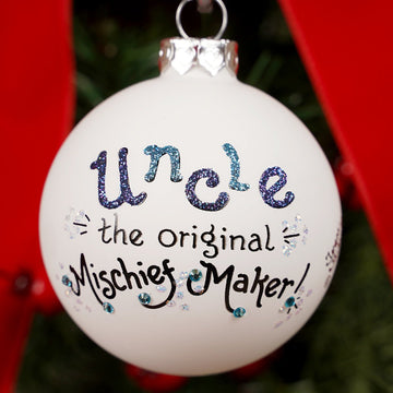 Uncle The Original Mischief Maker Ornament