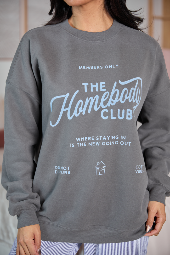 The Homebody Club Dark Grey Graphic Sweatshirt