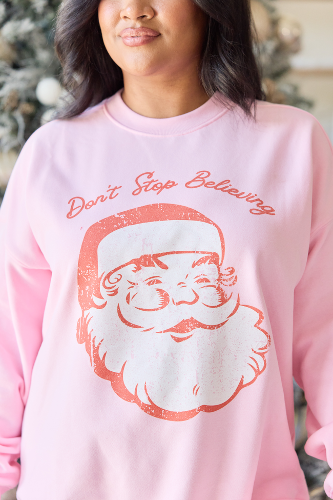 Don't Stop Believin' Light Pink Graphic Sweatshirt