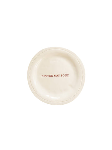 Better Not Pout CanapŽ Plate