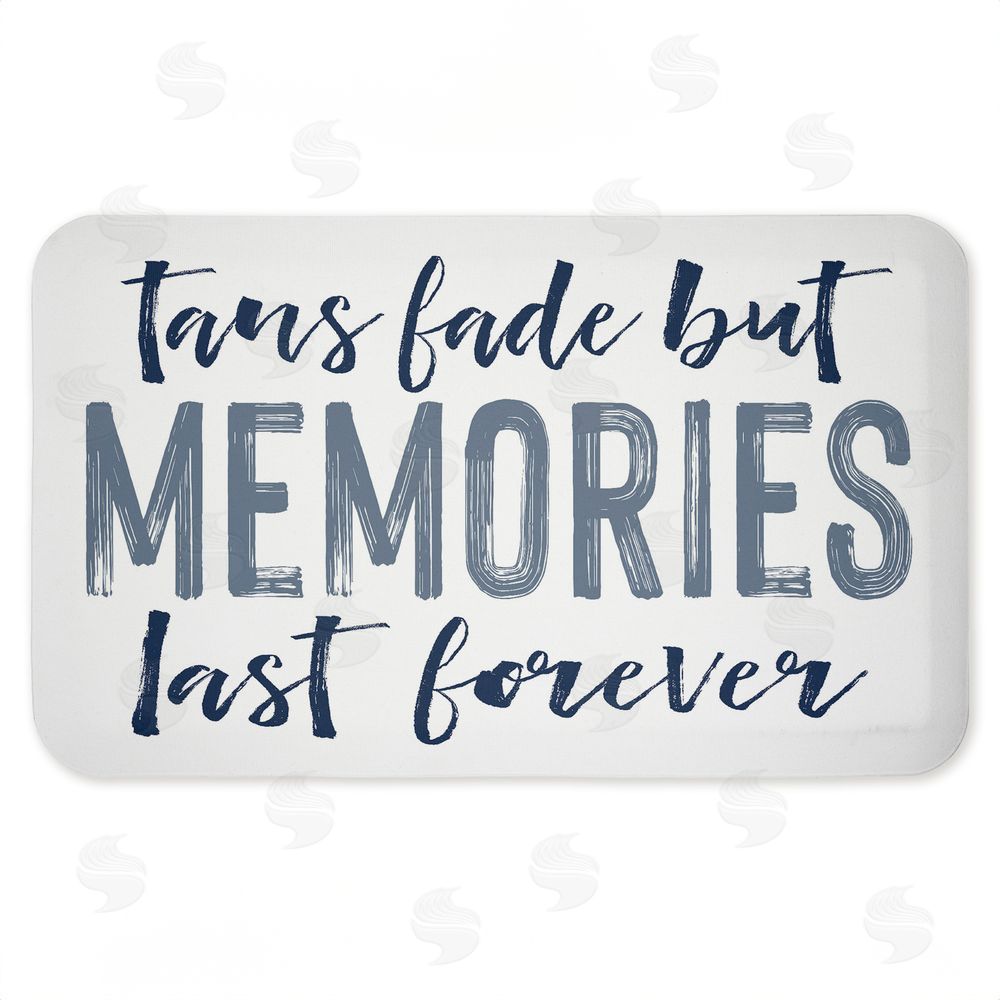 Lettered and Lined | Tans Fade But Memories Last Anti-Fatigue Mat